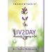 Liv2Day: Abundantly Connecting to God