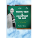 The Holy Hour and Calvary and the Mass: The Transforming Power of The Eucharist