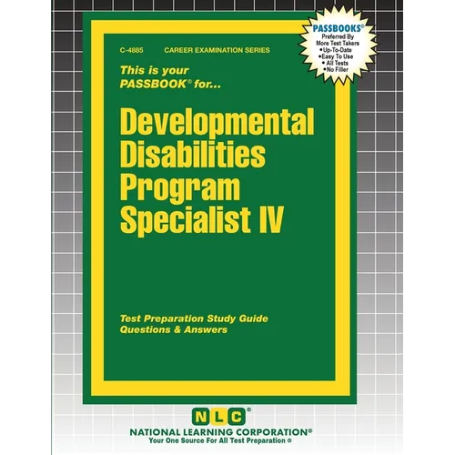 Developmental Disabilities Program Specialist IV