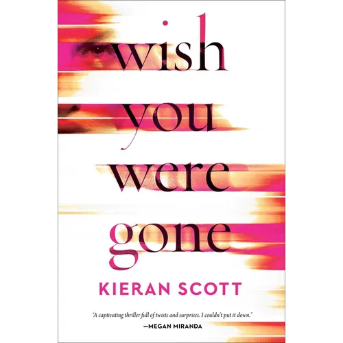 Wish You Were Gone