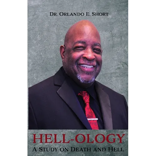 Hell-ology: The Study of Death and Hell