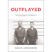 Outplayed: How Game Theory Is Used Against Us