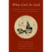 What Can't Be Said: Paradox and Contradiction in East Asian Thought
