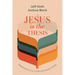 Jesus Is the Thesis: Meditations on a Christocentric Faith