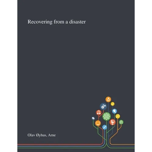 Recovering From a Disaster
