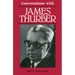 Conversations with James Thurber