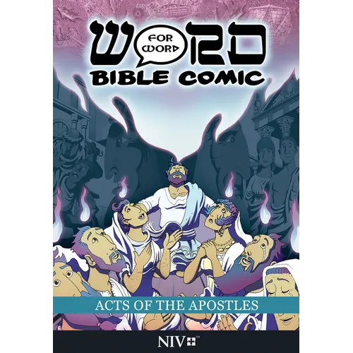Acts of the Apostles: Word for Word Bible Comic: NIV Translation