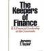 The Keepers of Finance: U.S. Financial Leadership at the Crossroads