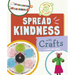 Spread Kindness with Crafts