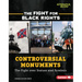 Controversial Monuments: The Fight Over Statues and Symbols