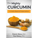 The Mighty Curcumin: A Herb Beyond Expectation
