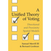 A Unified Theory of Voting: Directional and Proximity Spatial Models