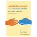 Understanding the Social Economy: A Canadian Perspective, Second Edition