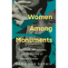 Women Among Monuments: Solitude, Permission, and the Pursuit of Female Genius
