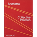 Snøhetta: Collective Intuition