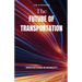 The Future of Transportation: Innovations in Mobility