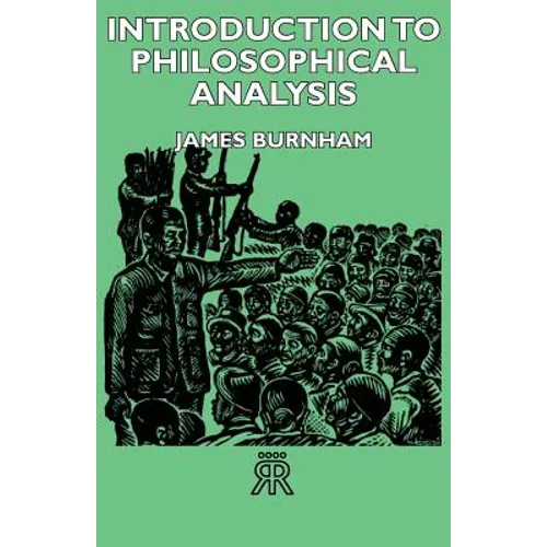 Introduction to Philosophical Analysis