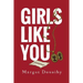 Girls Like You
