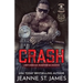 Crash: A Dirty Angel MC/Blood Fury MC Crossover