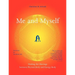 Me And Myself: Healing the Marriage Between Physical Body and Energy Body
