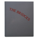 Lonely Are All the Bridges