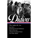 Joan Didion: The 1960s & 70s (Loa #325): Run River / Slouching Towards Bethlehem / Play It as It Lays / A Book of Common Prayer / The White Album