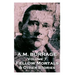 A.M. Burrage - Fellow Mortals & Other Stories: Classics From The Master Of Horror