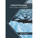 Global Warming: Causes, Impacts and Mitigation