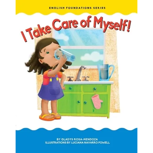I Take Care of Myself!