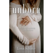 unborn: Heavenly emissary interventions