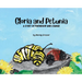 Gloria and Petunia