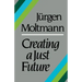 Creating a Just Future