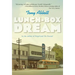Lunch-Box Dream