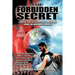 The Forbidden Secret: How to survive what the elite have planned for you