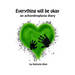 Everything Will Be Okay: An Achondroplasia Diary