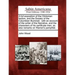 A Full Exposition of the Clintonian Faction, and the Society of the Columbian Illuminati: With an Account of the Writer of the Narrative, and the Char
