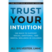 Trust Your Intuition: 100 Ways to Support Social, Emotional, and Mental Wellness in Children