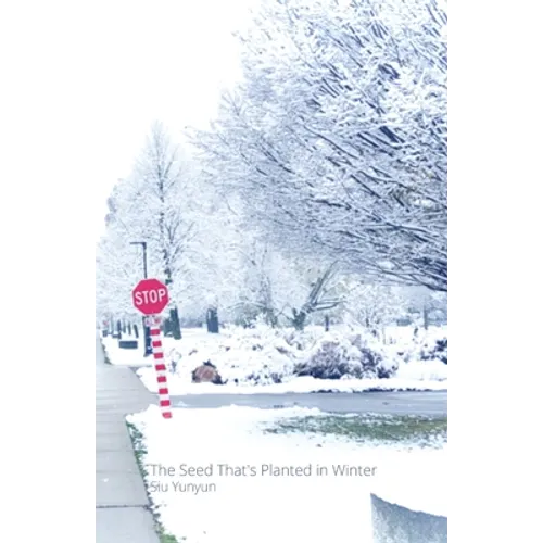The Seed That's Planted in Winter