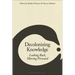 Decolonizing Knowledge: Looking Back, Moving Forward