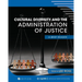 Cultural Diversity and the Administration of Justice: A Brief Reader