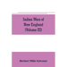 Indian wars of New England (Volume III)