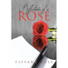 Reflections of a Rose