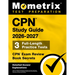 CPN Study Guide 2026-2027 - 3 Full-Length Practice Tests, CPN Exam Review Book Secrets: [Detailed Answer Explanations]