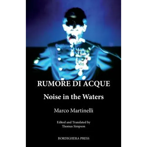 Rumore Di Acque: Noise in the Waters