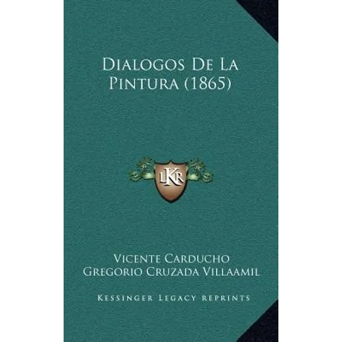 Dialogos De La Pintura (1865)