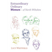Extraordinary Ordinary Women - of North Wiltshire