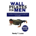 Wall Pilates for Men: Low-Impact And Gentle Exercises For Beginners And Seniors To Build Strength, Flexibility And Core Stability