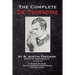 The Complete Dr. Thorndyke - Volume IV: A Silent Witness, Helen Vardon's Confession and The Cat's Eye