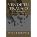 Vende tu Trabajo: Como Transformar tu Artesanía en tu Negocio