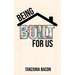 Being Built For Us